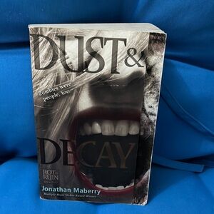 Dust & Decay By Jonathan Maberry Soft Cover Zombies Were People Too NWOTS